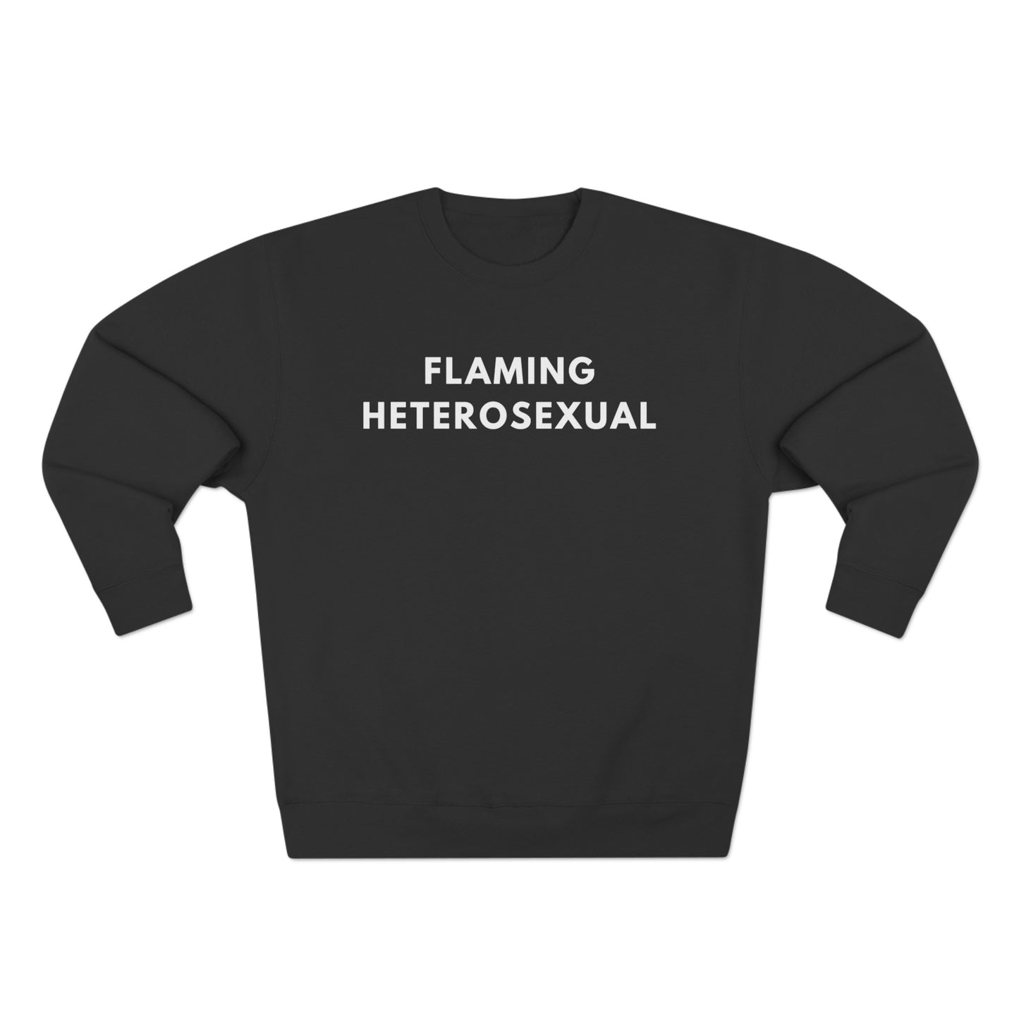 Flaming Heterosexual - Crewneck Sweatshirt