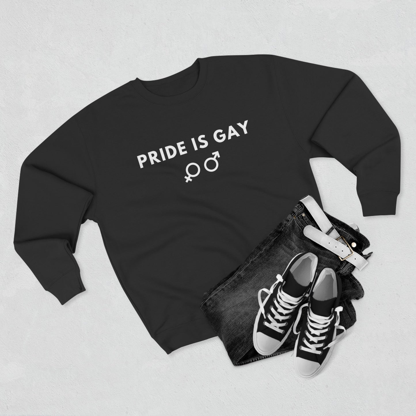 Pride is Gay - Crewneck Sweatshirt